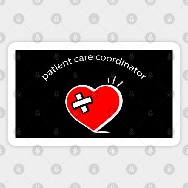 patient care coordinator Magnet by Snoozy